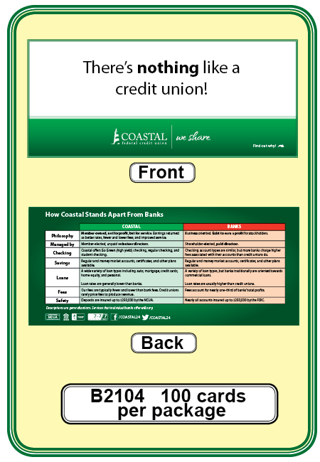 <b>Credit Unions vs. Banks buck card**<b>Order By: Pack of 100 cards</b>