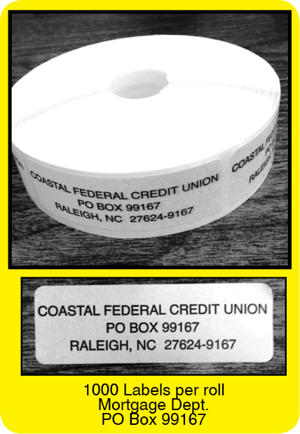  Address Roll Labels <mark>(Mtg.Dept) PO Box 99167</mark>**<b>Order By: 1 each roll of 1000<b>